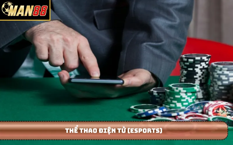  Thể thao điện tử (Esports)